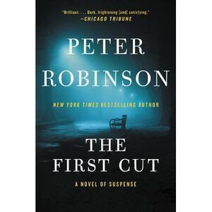 The First Cut -- Peter Robinson